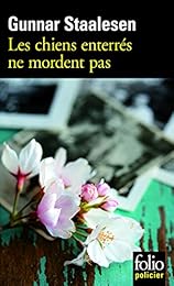 Les  chiens enterrés ne mordent pas