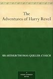 The Adventures of Harry Revel by 
