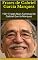 Livro Frases de Gabriel García Marquez: 150+ Frases Mais Famosas De Gabriel García Marquez