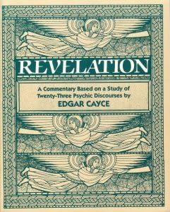 Edgar Cayce's Amazing Interpretation of The Revelation: Van Auken