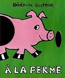 Image de A la ferme (French Edition)