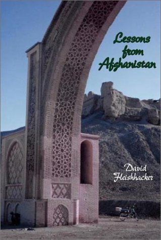Lessons from Afghanistan by David Fleishhacker