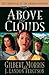 Above the Clouds (Chronicles of the Golden Frontier #3) by Gilbert Morris, J. Landon Ferguson