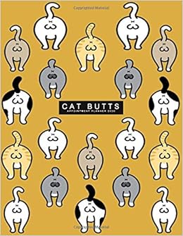 Cat Butts Appointment Planner 2020 Inspirational Quotes