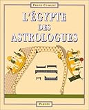 L'Egypte des astrologues by 