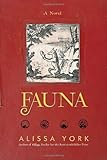 Front cover for the book Fauna by Alissa York