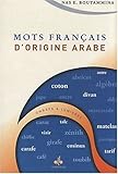 Mots français d'origine arabe by 