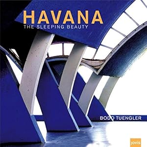 Havana: The Sleeping Beauty