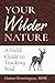 Your Wilder Nature: A Field Guide to Tracking Soul by 