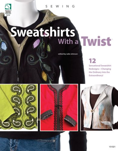 Sweatshirts With a Twist by