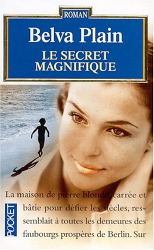 Le  secret magnifique