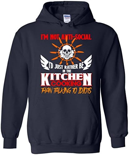 Chef I'm Not Anti-social I'd Just Rather Hoodie