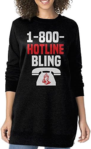 Womens 1 800 Hotline Bling Long Sweatshirt Hoodie