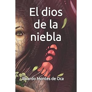 El dios de la niebla (Spanish Edition)