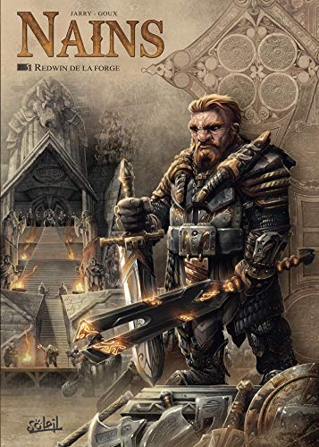 Nains, Tome 1 : Redwin de la forge by Nicolas Jarry, Pierre-Denis Goux