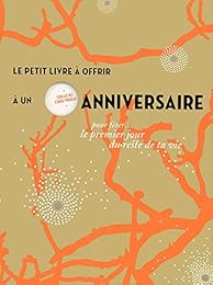 Le  petit livre à offrir à un anniversaire