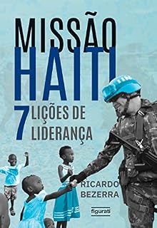 Livro Missão Haiti: 7 lições de liderança