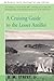 A CRUISING GUIDE to the LESSER ANTILLES by Donald Street