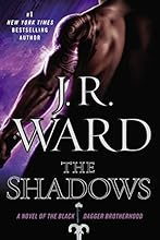 The Shadows: A Novel of the Black Dagger Brotherhood