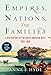 Empires, Nations, and Families: A New History of the North American West, 1800-1860