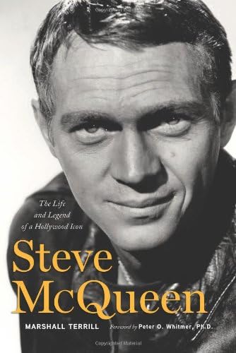 Steve McQueen: In His Own Words: Terrill, Marshall: 9781854432711