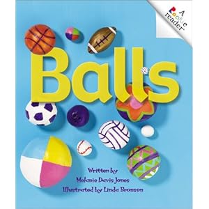 Balls (Rookie Readers Level A)
