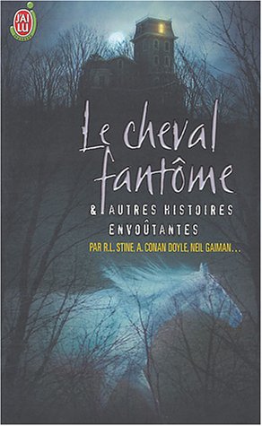 Le  cheval fantôme