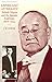 Empire and Aftermath: Yoshida Shigeru and the Japanese Experience, 1878-1954 (Harvard East Asian Mon by 