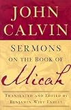 Sermons on the Book of Micah by 
