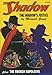 The Shadow's Justice: Volume 6 (Shadow (Nostalgia Ventures))