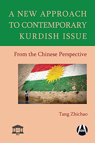 A New Approach to Contemporary Kurdish Issue from the Chinese Perspective