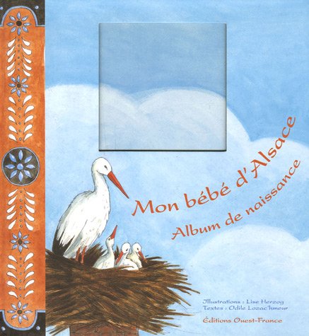 Mon Bebe D Alsace Album De Naissance Amazon Com Books Mon Bebe D Alsace Album De Naissance Amazon Com Books
