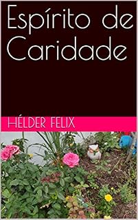 Livro Espírito de Caridade (Cafezinho com a Morte)