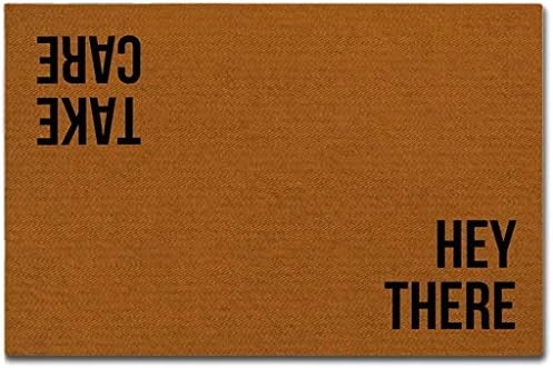 Icndpshorts Doormat Indoor Non-Slip Entrance Floor Mat Take Care & Hey There Door Mat Outdoor Rubber Mat Non-Woven Fabric Top Rubber Back 15.7x23.6 Inch