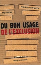 Du bon usage de l'exclusion