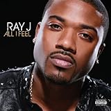 Ray J Album: «All I Feel» (Front side) Ray J Album: «All I Feel» (Front side)