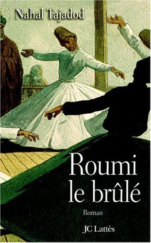 Roumi, le brûlé