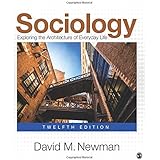  Sociology Exploring The Architecture Of Everyday Life 9781452275949 Newman David M Books