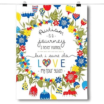 Inspired Posters - Autism is a Journey Decorative Wall Art Poster - Modern Home Decor - Motivational Posters - UV Print 18 x 24 Poster