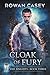 Cloak of Fury (Veil Knights Book 3)