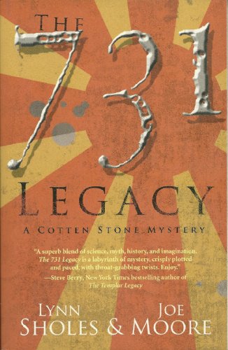 THE 731 Legacy a Cotton Stone Mystery