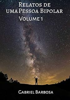 Livro Relatos De Uma Pessoa Bipolar