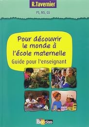 Pour découvrir le monde à l'école maternelle
