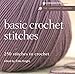 Harmony Guides: Basic Crochet Stitches (The Harmony Guides) by 