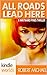 Wayward Pines: All Roads Lead Here (Kindle Worlds Novella) (Sons & Daughters of Eve Book 1)
