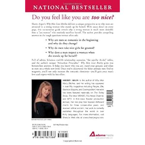 Why Men Love Bitches: From Doormat to Dreamgirl―A Woman's Guide to Holding Her Own in a Relationship