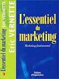 L'essentiel du marketing : Marketing fondamental by 
