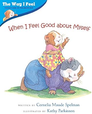 When I Feel Good About Myself Spelman Cornelia Amazon Sg Books