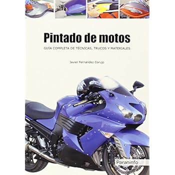 Pintado de motos. Guía completa de técnicas, trucos y materiales