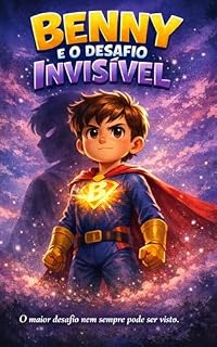 Livro Benny e o Desafio Invisível